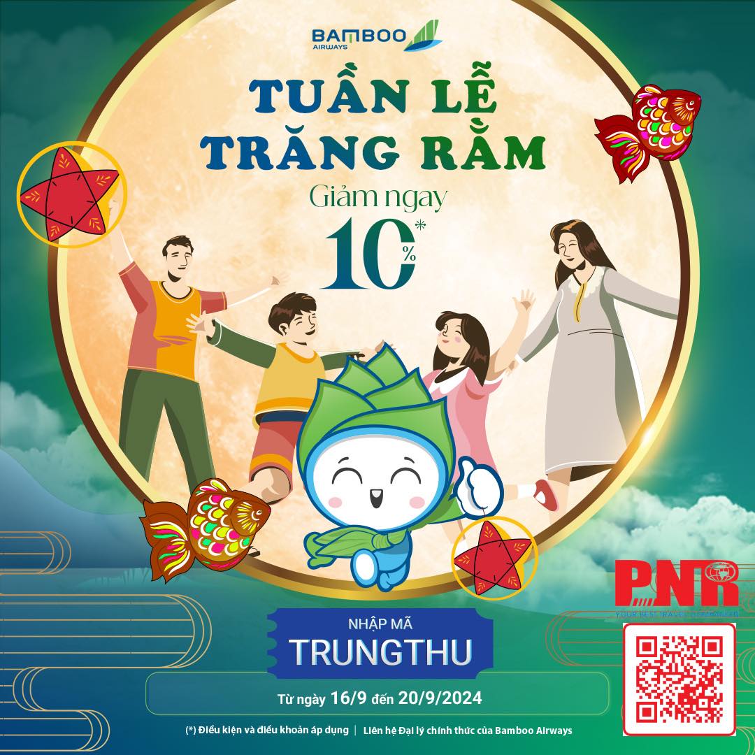 Chào đón tuần lễ Trung Thu cùng Bamboo Airways