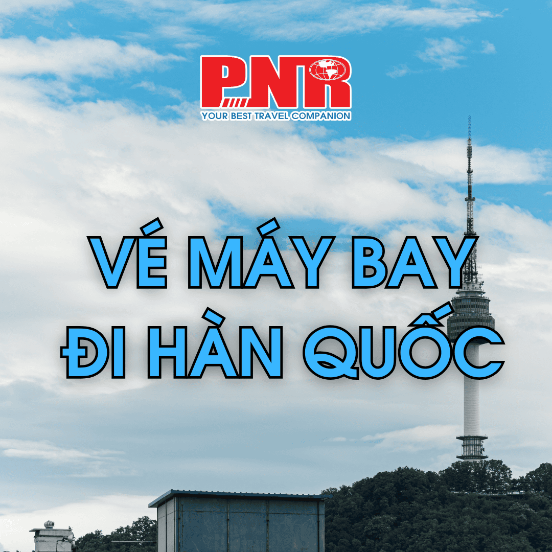 VÉ MÁY BAY ĐI HÀN QUỐC (3) ve-may-bay-di-han-quoc