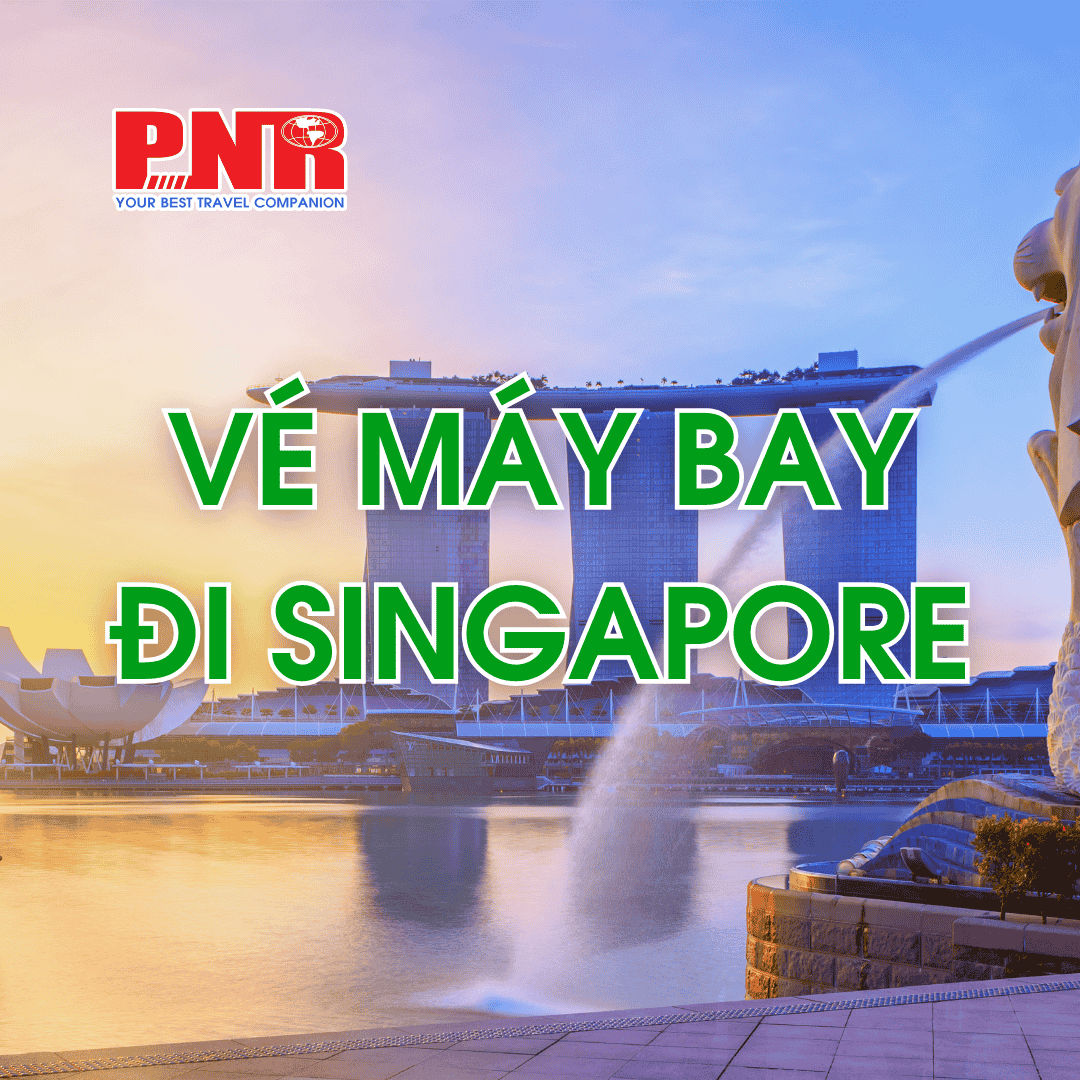 Vé máy bay đi Singapore ve-may-bay-di-singapore