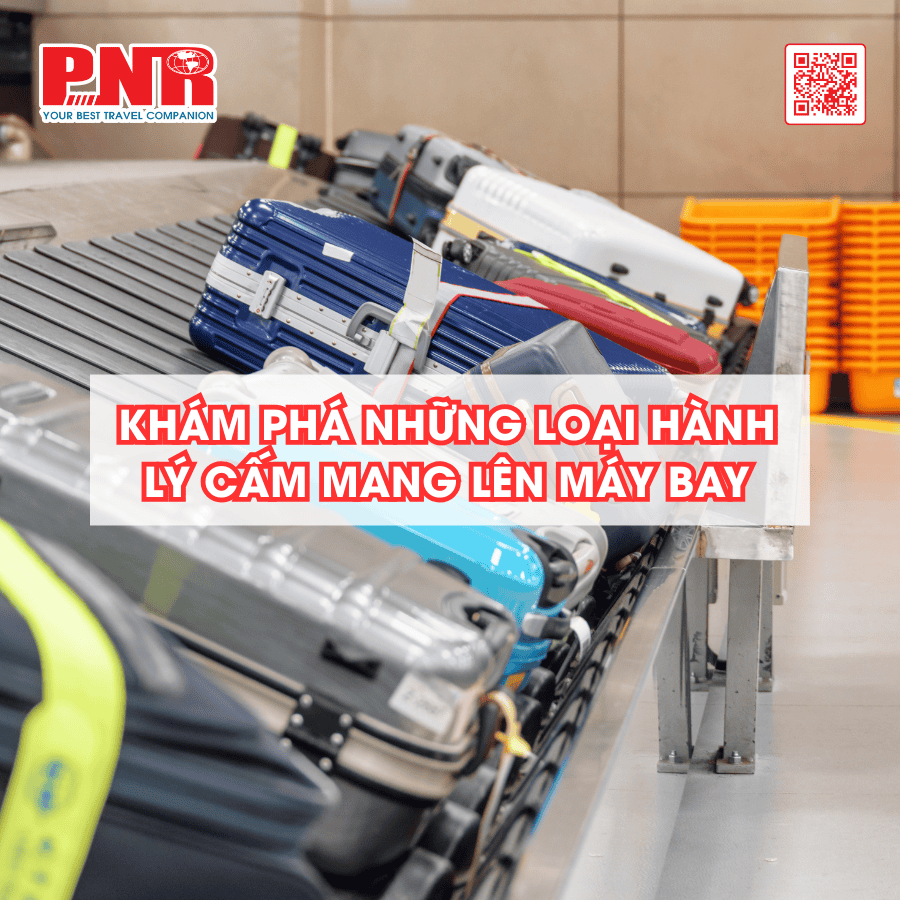 khám phá những loại hành lý cấm mang lên máy bay