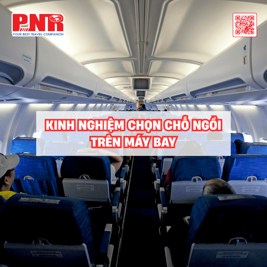 kinh-nghiem-chon-cho-ngoi-tren-may-bay