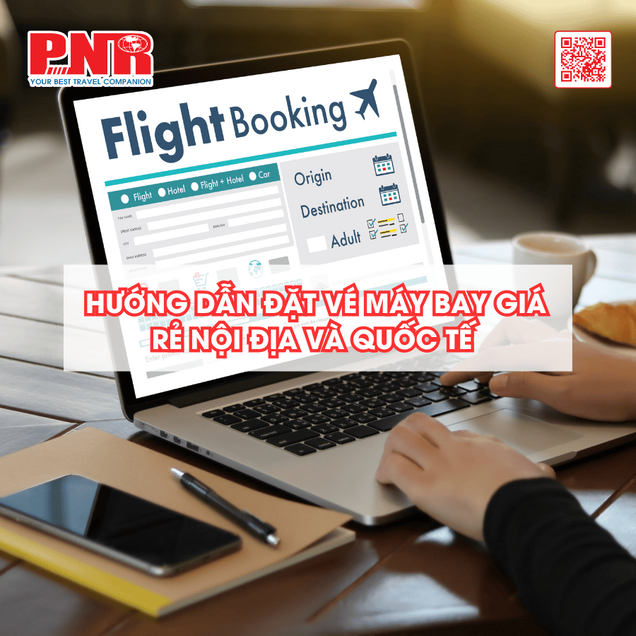 huong-dan-dat-ve-may-bay-gia-re-noi-dia-va-quoc-te