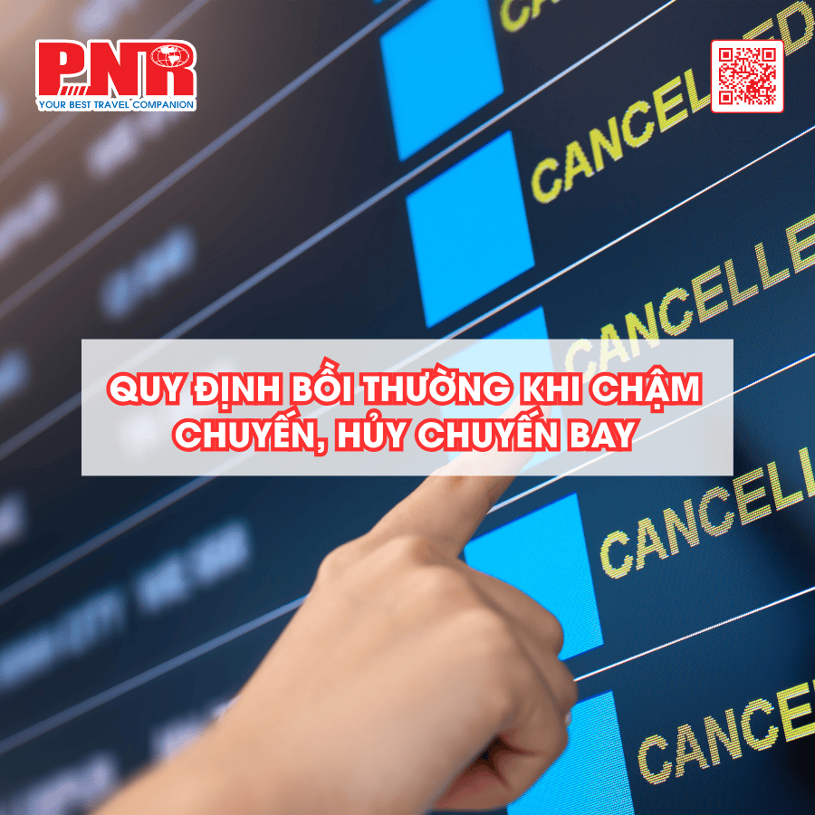 quy-dinh-boi-thuong-khi-cham-chuyen-huy-chuyen-bay